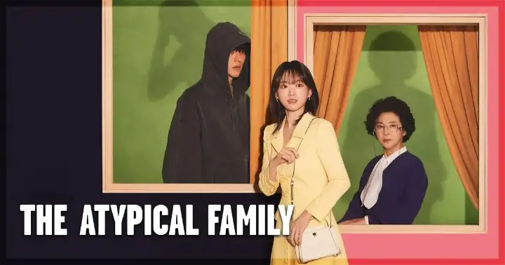 The Atypical Family